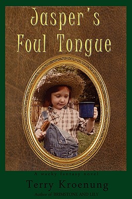 Jasper's Foul Tongue Image for Jasper's Foul Tongue