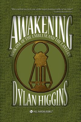 Image for Awakening: Book One of The Emblem and The Lantern Awakening: Book One of The Emblem and The Lantern