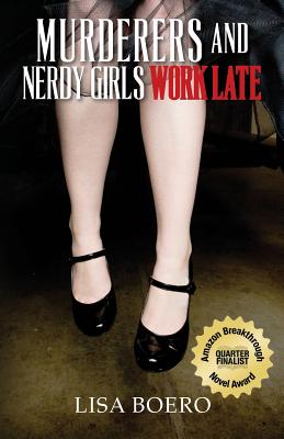 Image for Murderers and Nerdy Girls Work Late (Nerdy Girls Murder Mysteries) (Volume 1)