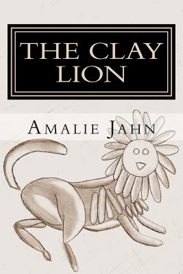 The Clay Lion (The Clay Lion Series)