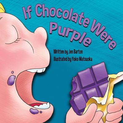 Image for If Chocolate Were Purple If Chocolate Were Purple