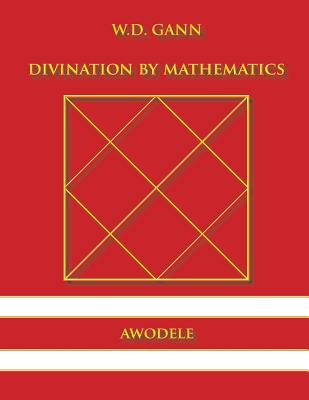 Image for W.D. Gann: Divination By Mathematics