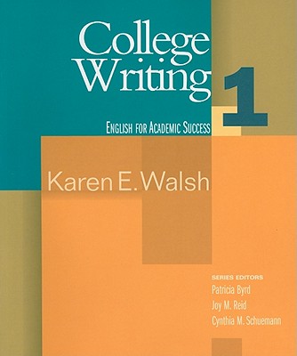 College Writing 1 English for Academic Success