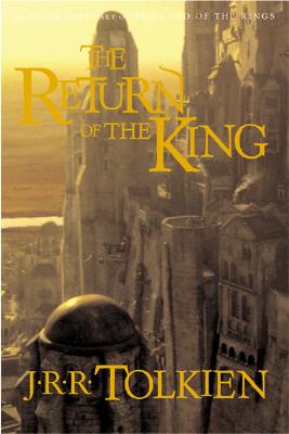 The Return of the King (The Lord of the Rings, Part 3)