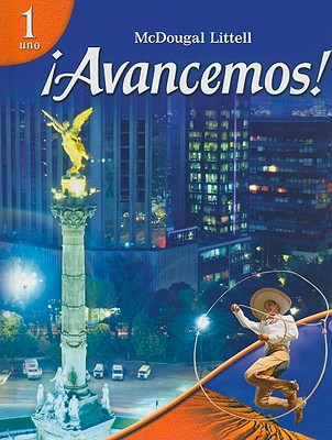 McDougal Littell Avancemos! Student Edition 2007