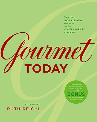 Image for Gourmet Today: More than 1000 All-New Recipes for the Contemporary Kitchen
