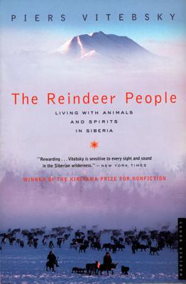 Reindeer People: Living with Animals and Spirits in Siberia