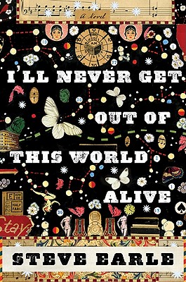 Image for I'll Never Get Out of This World Alive I'll Never Get Out of This World Alive