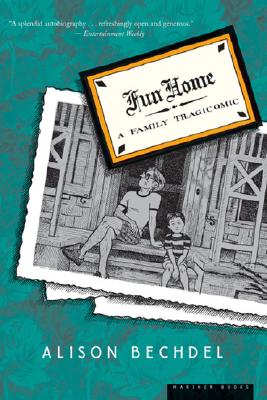 Image for Fun Home: A Family Tragicomic