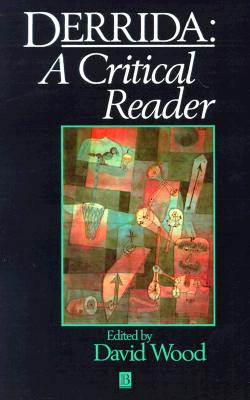 Image for DERRIDA : A CRITICAL READER ( BLACKWELL CRITICAL READERS )