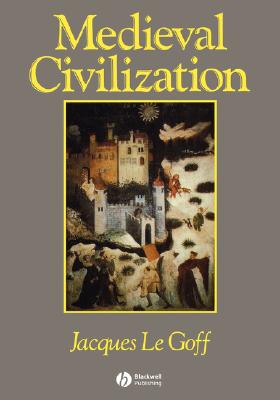 Image for Medieval Civilization 400 - 1500