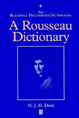 A Rousseau Dictionary