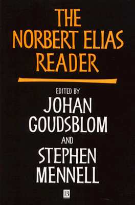 The Norbert Elias Reader