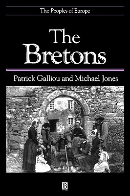 The Bretons (The Peoples of Europe)