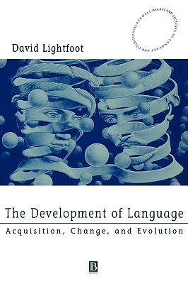 The Development of Language: Acquisition, Change, and Evolution