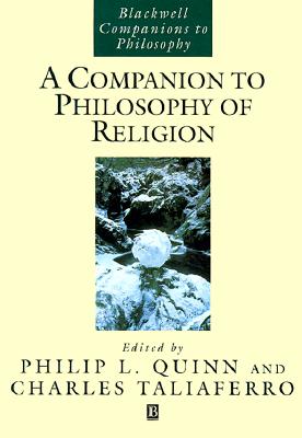 A Companion to Philosophy of Religion