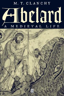 Abelard: A Medieval Life Image for Abelard: A Medieval Life
