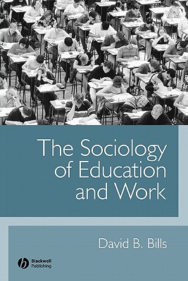 Image for The Sociology of Education and Work