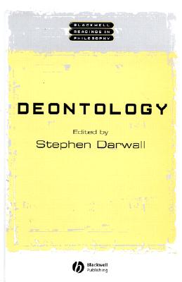 Image for Deontology (Wiley Blackwell Readings in Philosophy)