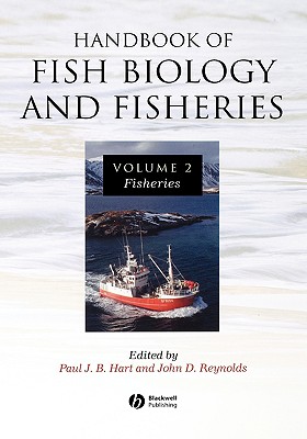 The Handbook of Fish Biology and Fisheries Volume 2