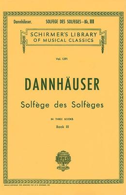 Solfege Des Solfeges - Book III