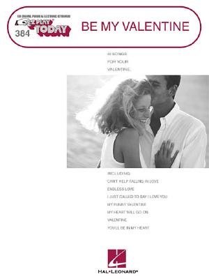 Image for Be My Valentine: 40 songs for your Valentine Be My Valentine: 40 songs for your Valentine