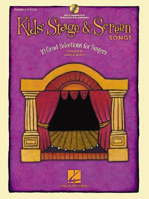 KIDS' STAGE & SCREEN SONGS: 10 GREAT SELECTIONS FOR SINGERS (PIANO & VOCAL)