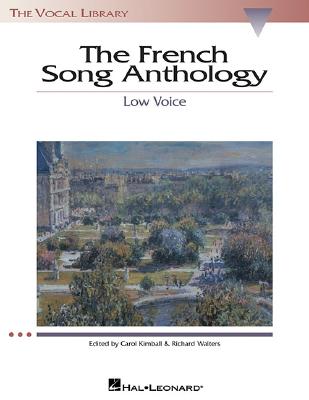 French Song Anthology: The Vocal Library, Low Voice