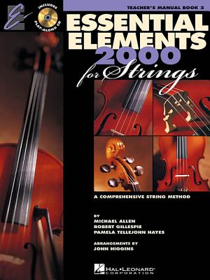 Essential Elements for Strings - Book 2 with EEi: Teacher Manual