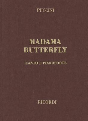 Madama Butterfly: Opera in Three Acts