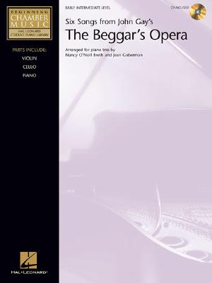 Six Songs from John Gay's 'the Beggar's Opera': Early Intermediate Level
