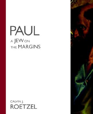 Paul--A Jew on the Margins