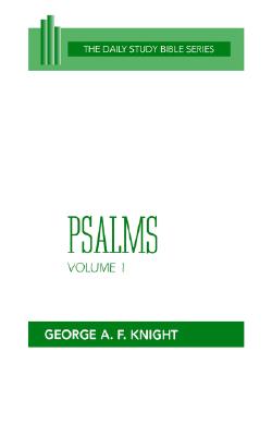 Psalms, Volume 1 (OT Daily Study Bible Series)