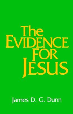 Evidence for Jesus