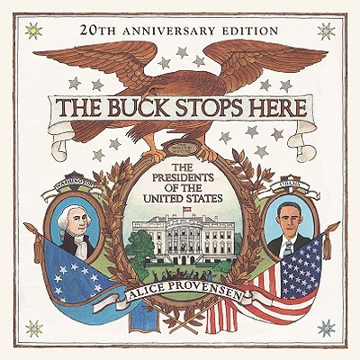 Image for The Buck Stops Here: The Presidents of the United States The Buck Stops Here: The Presidents of the United States