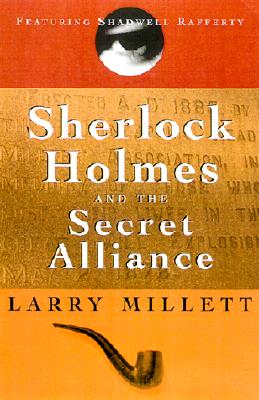Sherlock Holmes and the Secret Alliance