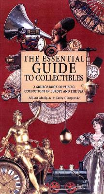 The Essential Guide to Collectibles