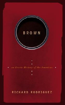 Brown: The Last Discovery of America