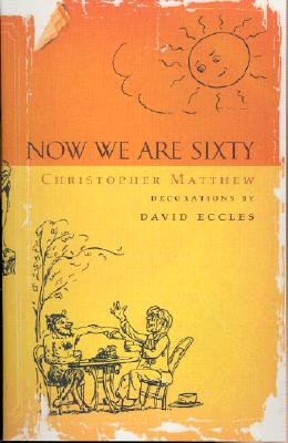 Now We Are Sixty