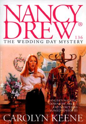 The Wedding Day Mystery (Nancy Drew #136)