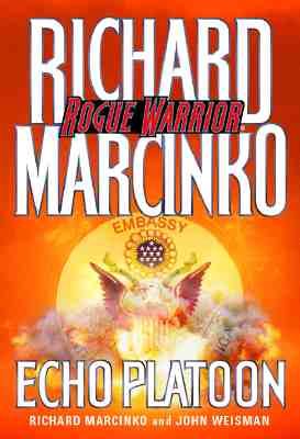 Echo Platoon (Rogue Warrior)