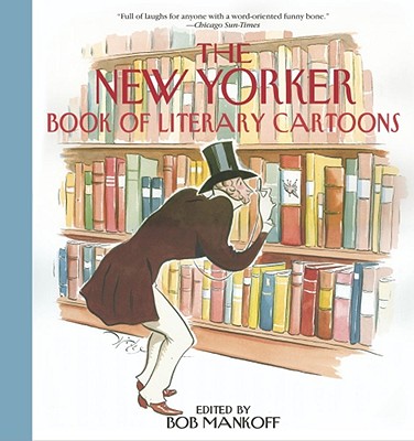New Yorker Book of Literary Cartoons