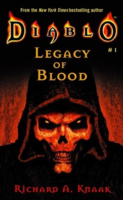 Legacy Of Blood (Diablo #1)
