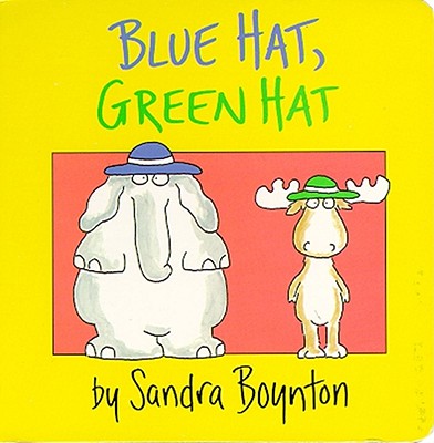 Image for Blue Hat, Green Hat (Boynton on Board)