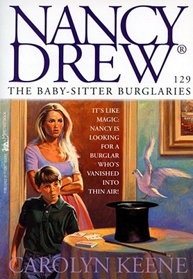 The Baby-Sitter Burglaries (129) (Nancy Drew)