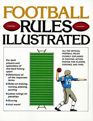 FOOTBALL RULES ILLUSTRATED