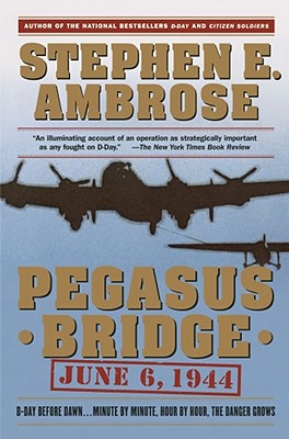 Image for Pegasus Bridge: June 6, 1944