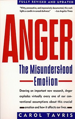 Image for ANGER: THE MISUNDERSTOOD EMOTION