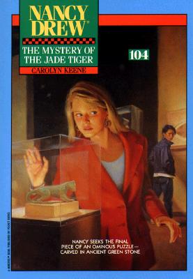 Image for Mystery of the Jade Tiger (Nancy Drew 104): Mystery of the Jade Tiger