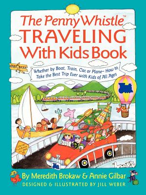 Image for The Penny Whistle Traveling With Kids Book (Nih Publication)